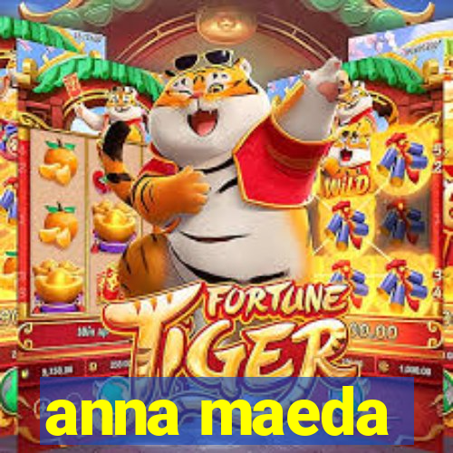 anna maeda